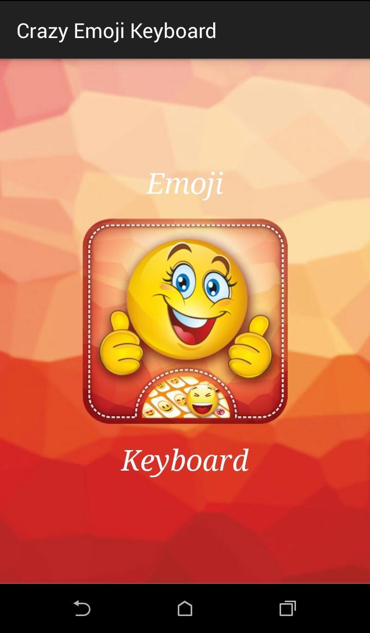 Crazy Emoji Keyboard