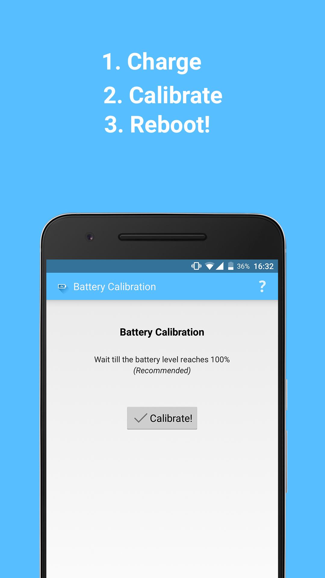 Battery Calibration (Root)