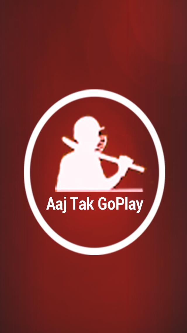 Aaj Tak GoPlay Cricket