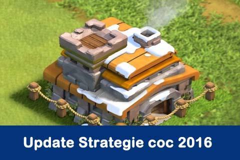 Update Strategie coc 2016