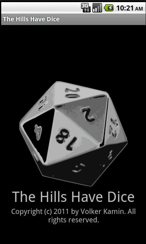 The Hills Have Dice