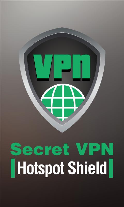 Secret VPN Hotspot Unlimited