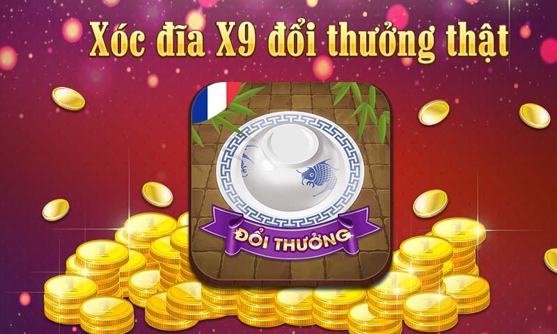 Xoc dia X9 - doi thuong online