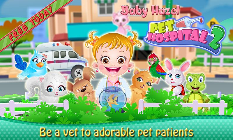 Baby Hazel Pet Hospital 2