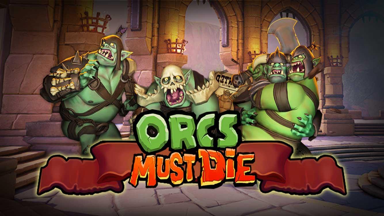 Orcs Never Die