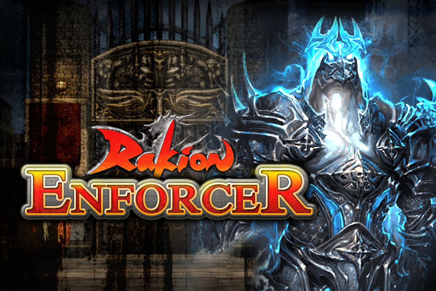 Enforcer: Rakion