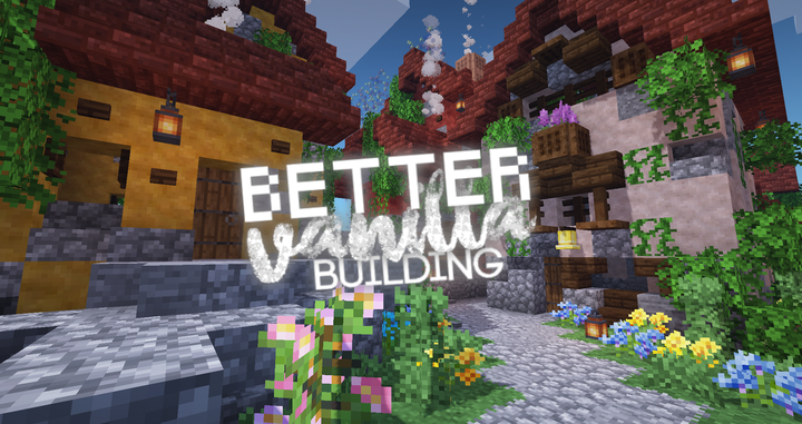 แพ็คเกจทรัพยากร Minecraft Bettervanillabuilding