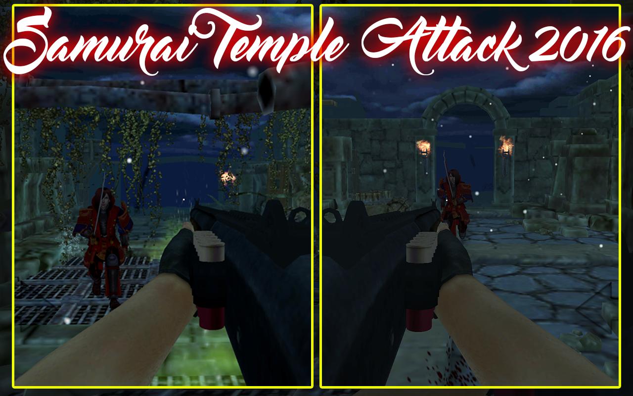 Samurai Temple Attack 2016