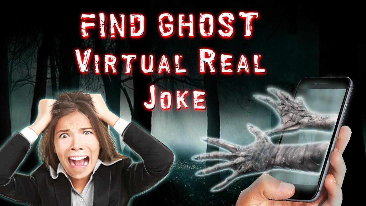 Find Ghost Virtual Real Joke